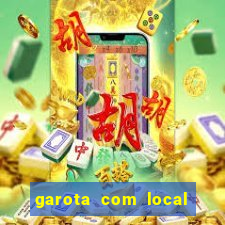 garota com local em joinville